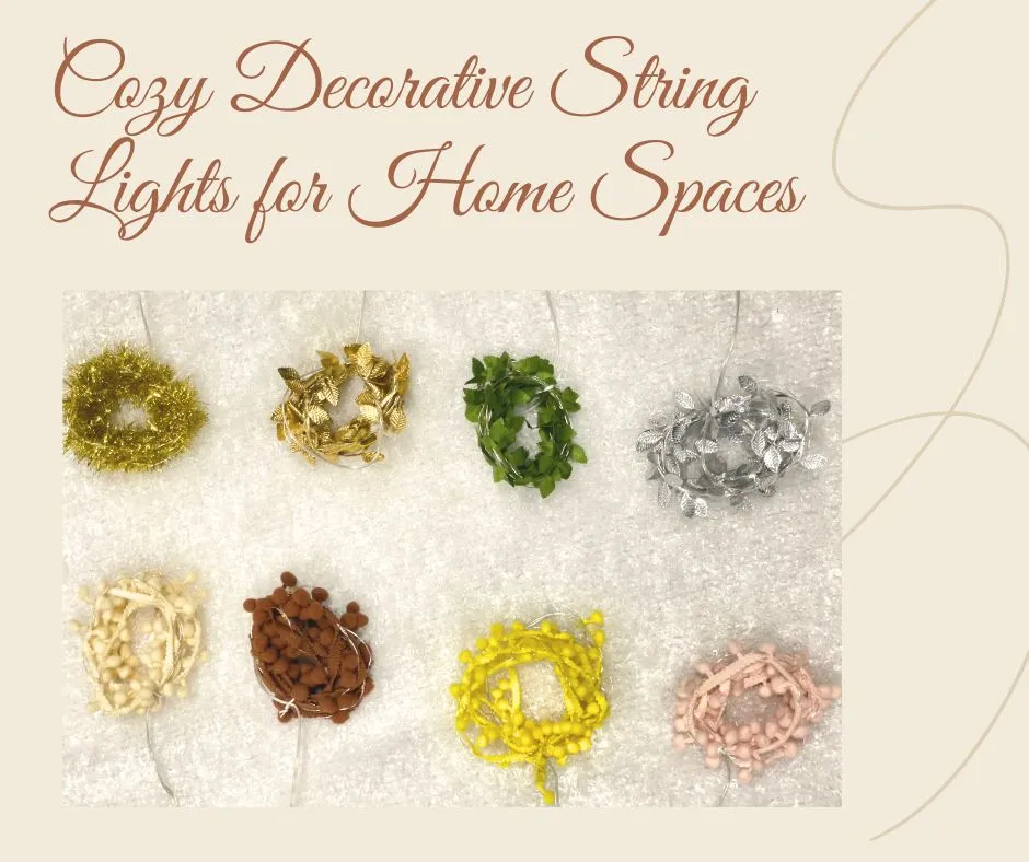 Cozy Decorative String Lights for Home Spaces