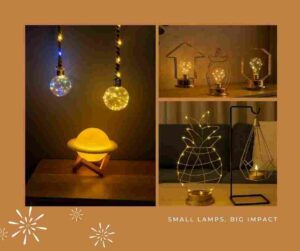 Small Lamps, Big Impact 3