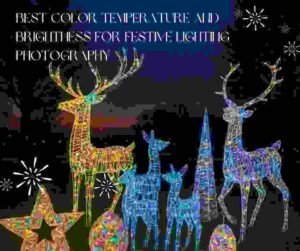 festive lighting color temperature 1